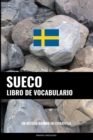 Image for Libro de Vocabulario Sueco : Un Metodo Basado en Estrategia