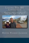 Image for Living the RV Lifestyle : Practical Advice and Personal Tales from Life on the Road