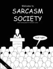 Image for Sarcasm Society - Vol.1