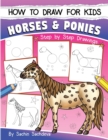 Image for How to Draw for Kids (Horses &amp; Ponies)