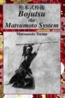 Image for Bojutsu The Matsumoto System