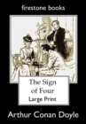Image for SIGN OF FOUR LARGE-PRINT EDITION