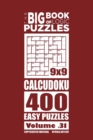 Image for The Big Book of Logic Puzzles - Calcudoku 400 Easy (Volume 31)