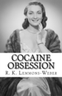 Image for Cocaine Obsession : What&#39;s Your Perception
