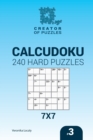 Image for Creator of puzzles - Calcudoku 240 Hard Puzzles 7x7 (Volume 3)