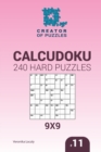 Image for Creator of puzzles - Calcudoku 240 Hard Puzzles 9x9 (Volume 11)