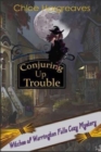 Image for Conjuring up Trouble