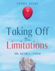 Image for Taking Off the Limitations