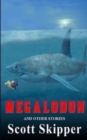 Image for Megalodon : And Other Stories