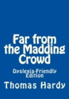 Image for FAR FROM THE MADDING CROWD: DYSLEXIA FRI