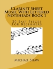 Image for Clarinet Sheet Music With Lettered Noteheads Book 1