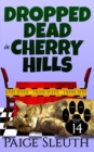 Image for Dropped Dead in Cherry Hills
