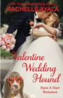 Image for Valentine Wedding Hound : The Hart Family