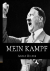 Image for Mein Kampf : The Original, Accurate, and Complete English translation