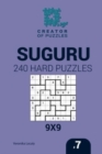 Image for Creator of puzzles - Suguru 240 Hard Puzzles 9x9 (Volume 7)
