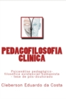Image for Pedagofilosofia Clinica