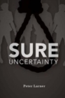 Image for Sure Uncertainty