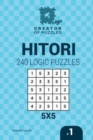 Image for Creator of puzzles - Hitori 240 Logic Puzzles 5x5 (Volume 1)