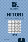 Image for Creator of puzzles - Hitori 240 Logic Puzzles 8x8 (Volume 4)