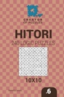 Image for Creator of puzzles - Hitori 240 Logic Puzzles 10x10 (Volume 6)