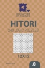 Image for Creator of puzzles - Hitori 240 Logic Puzzles 12x12 (Volume 8)