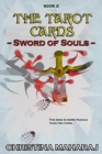 Image for The Tarot Cards : Sword of Souls
