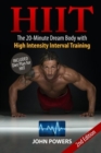 Image for Hiit : The 20-Minute Dream Body with High Intensity Interval Training
