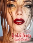 Image for Cracked Beauty Grayscale Coloring Book