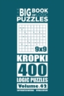 Image for The Big Book of Logic Puzzles - Kropki 400 Logic (Volume 42)