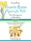Image for Favorite Easter Hymns for Kids (Volume 2) : A Collection of Five Easy Hymns for the Late Beginner Piano Student
