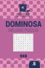 Image for Creator of puzzles - Dominosa 240 Logic Puzzles 9x8 (Volume 5)