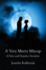 Image for A Very Merry Mix-up : A Pride and Prejudice Novelette