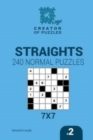 Image for Creator of puzzles - Straights 240 Normal Puzzles 7x7 (Volume 2)