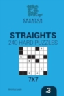 Image for Creator of puzzles - Straights 240 Hard Puzzles 7x7 (Volume 3)