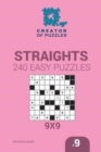 Image for Creator of puzzles - Straights 240 Easy Puzzles 9x9 (Volume 9)