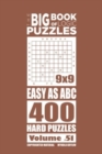 Image for The Big Book of Logic Puzzles - Easy As Abc 400 Hard (Volume 51)