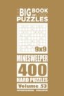 Image for The Big Book of Logic Puzzles - Minesweeper 400 Hard (Volume 53)