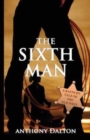 Image for The Sixth Man : A raunchy tale of the old west