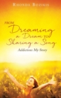 Image for From Dreaming a Dream to Sharing a Song