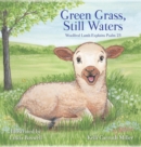 Image for Green Grass &amp; Still Waters