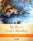 Image for Birth of the God&#39;s Monkey