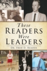 Image for These Readers Were Leaders