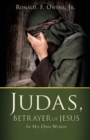 Image for Judas, Betrayer of Jesus