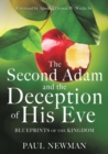 Image for The Second Adam and the Deception of His Eve