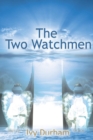 Image for The Two watchmen