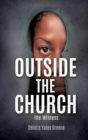 Image for Outside the Church The Witness