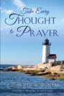 Image for Take Every Thought to Prayer : Prayers to Love God