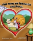 Image for The Song of Solomon the Snail