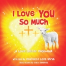 Image for I Love You So Much