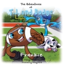 Image for The Adventures of T.J. and Dodge